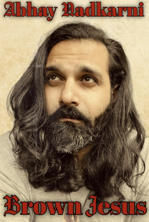 Abhay Nadkarni：棕色耶穌